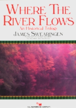 Musiknoten Where the River Flows, Swearingen