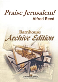 Musiknoten Praise Jerusalem!, Alfred Reed