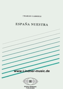 Musiknoten Espana nuestra, Charles Gabriele