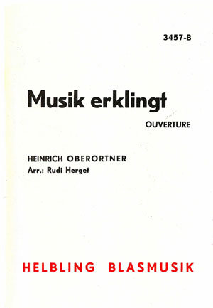 Musiknoten Musik erklingt, Heinrich Oberortner