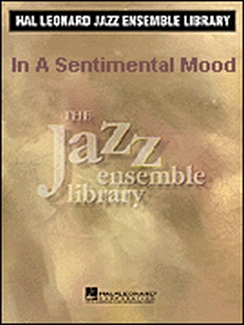 Musiknoten In a Sentimental Mood - Tomaro (Ballad, Tenorsax) - Big Band