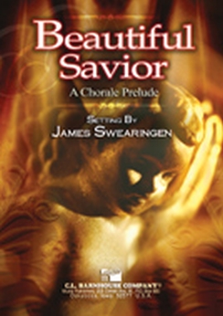 Musiknoten Beautiful Savior: A Chorale Prelude, Swearingen James
