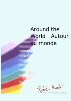 Musiknoten Around the world (Autour du monde), Jean-Philip Vanbeselaere