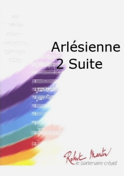 Musiknoten Arlesienne Suite No. 2, Bizet/Jean-Michel Sorlin