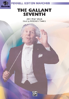 Musiknoten The Gallant Seventh, Sousa/Fennell
