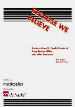 Musiknoten Because We Believe, Foster/Stalman