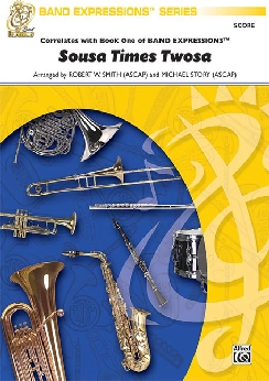 Musiknoten Sousa Times Twosa, Sousa/Smith & Story