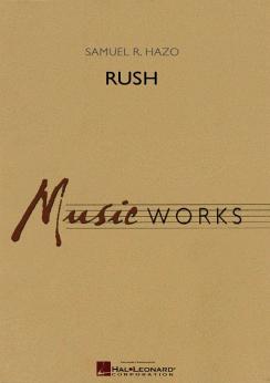 Musiknoten Rush, Samuel R. Hazo