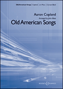 Musiknoten Old American Songs, Aaron Copland/John Moss - Nicht mehr lieferbar