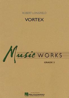Musiknoten Vortex, Robert Longfield - mit CD