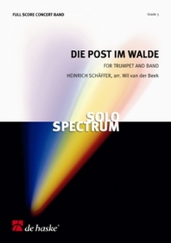 Musiknoten Die Post im Walde, Heinrich Schäffer/Wil van der Beek