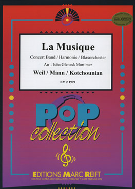 Musiknoten La Musique, Cynthia Weil, Barry Mann, Arlette Kotchounian/John Glenesk Mortimer