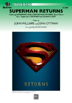 Musiknoten Selections from Superman Returns, John Williams & John Ottman, Lopez