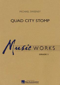 Musiknoten Quad City Stomp, M. Sweeney