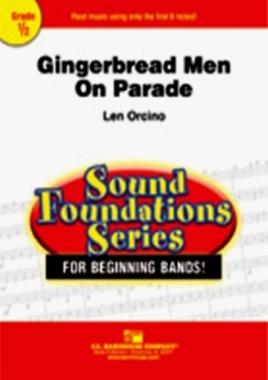Musiknoten Gingerbread Men on Parade, Len Orcino