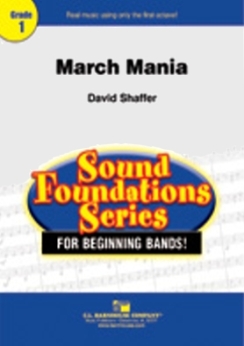 Musiknoten March Mania, David Shaffer