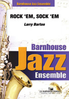 Musiknoten Rock 'Em, Sock 'Em, Larry Barton