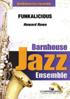 Musiknoten Funkalicious, Howard Rowe