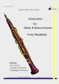 Musiknoten Scherzetto für Oboe & Concert Band, Fritz Neuböck