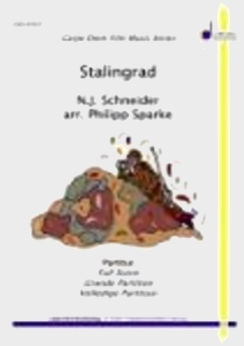 Musiknoten Stalingrad, Norbert J. Schneider/Philip Sparke