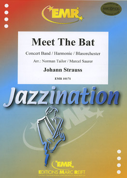 Musiknoten Meet The Bat, Johann Strauss