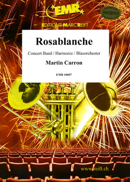 Musiknoten Rosablanche, Martin Carron