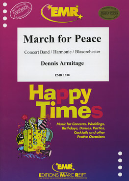 Musiknoten March For Peace, Dennis Armitage