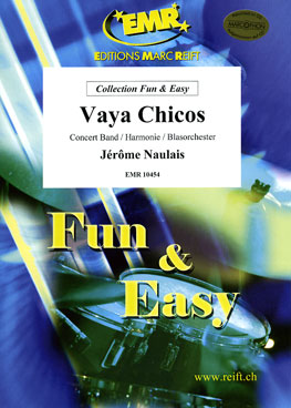 Musiknoten Vaya Chicos, Jérôme Naulais