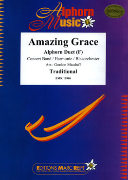 Musiknoten Amazing Grace (Alphorn Duet in F), Traditional/Macduff
