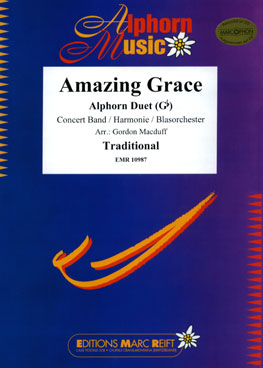 Musiknoten Amazing Grace (Alphorn Duet in Gb), Traditional/Macduff