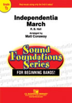 Musiknoten Independentia: March, Hall, Robert B./Matt Conaway