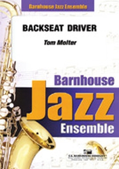 Musiknoten Backseat Driver, Tom Molter