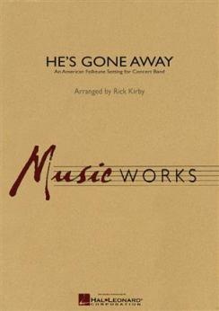 Musiknoten He's Gone Away, Rick Kirby
