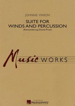 Musiknoten Suite for Winds and Percussion, Johnnie Vinson