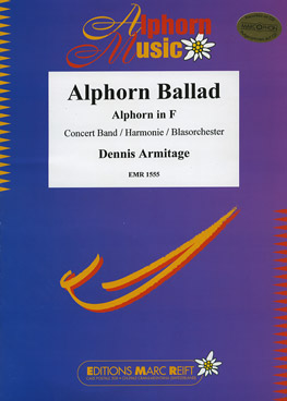 Musiknoten Alphorn Ballad (Alphorn Solo in F), Armitage