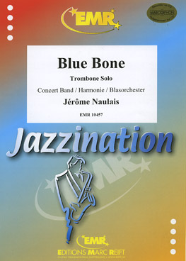 Musiknoten Blue Bone, Naulais