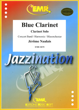 Musiknoten Blue Clarinet (Clarinet Solo), Naulais