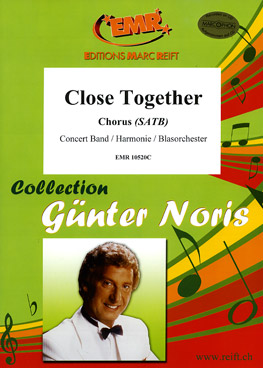 Musiknoten Close Together (Chorus SATB), Noris