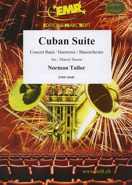 Musiknoten Cuban Suite, Tailor/Saurer