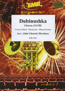 Musiknoten Dubinushka (Chorus SATB), Traditional/Mortimer