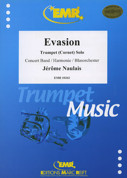 Musiknoten Evasion (Cornet or Trumpet Solo), Naulais