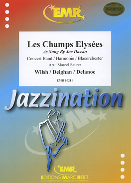 Musiknoten Les Champs Elysees, Wilsh/Deighan/Delanoe/Saurer