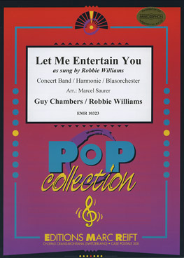 Musiknoten Let Me Entertain You, Chambers/Williams/Saurer