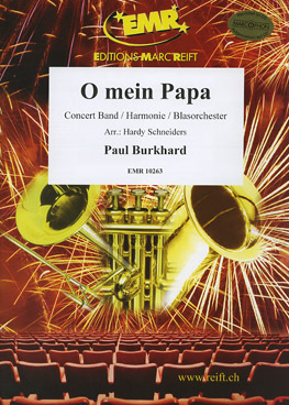 Musiknoten O mein Papa, Burkhard/Schneiders
