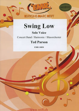 Musiknoten Swing Low (Solo Voice), Parson