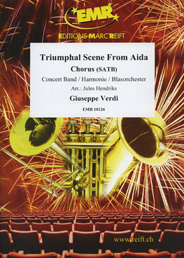 Musiknoten Triumphal Scene From Aida (mit Chor), Verdi /Hendriks