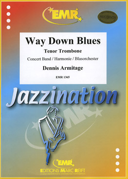 Musiknoten Way Down Blues (Tenor Trombone Solo), Armitage
