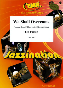 Musiknoten We Shall Overcome, Parson