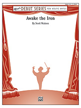 Musiknoten Awake the Iron, Scott Watson