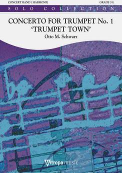 Musiknoten Concerto for Trumpet No. 1 (Trumpet Town), Otto M. Schwarz